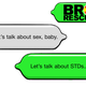 Image for article titled How To Talk To Your Sex Buddy About STIs